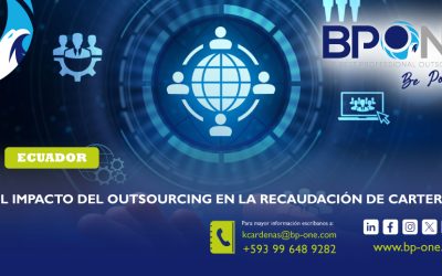 BPONE: El Impacto del Outsourcing en la Recaudación de Cartera