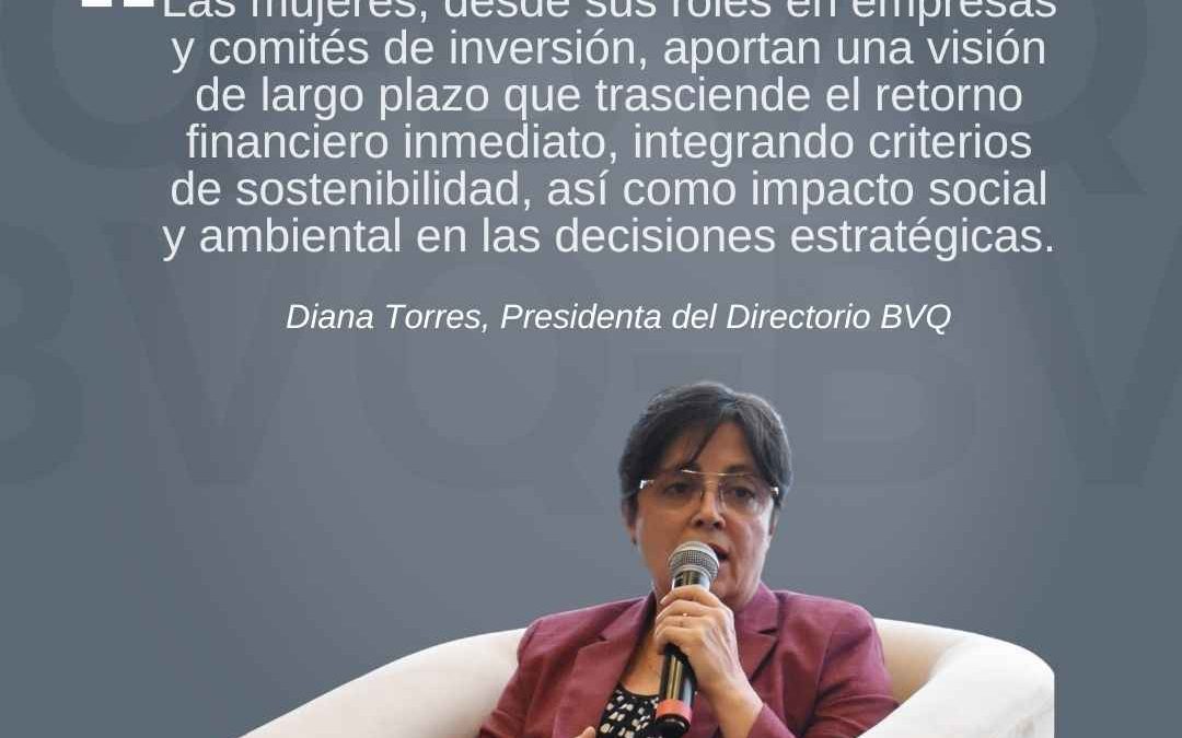  Bolsa de Valores Quito: Inversión y liderazgo Femenino