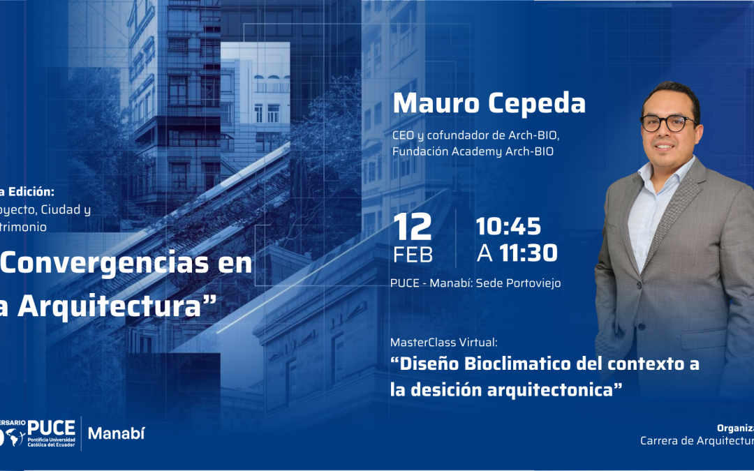 Arch-BIO Lleva el Diseño Bioclimático al Centro de la Formación Universitaria